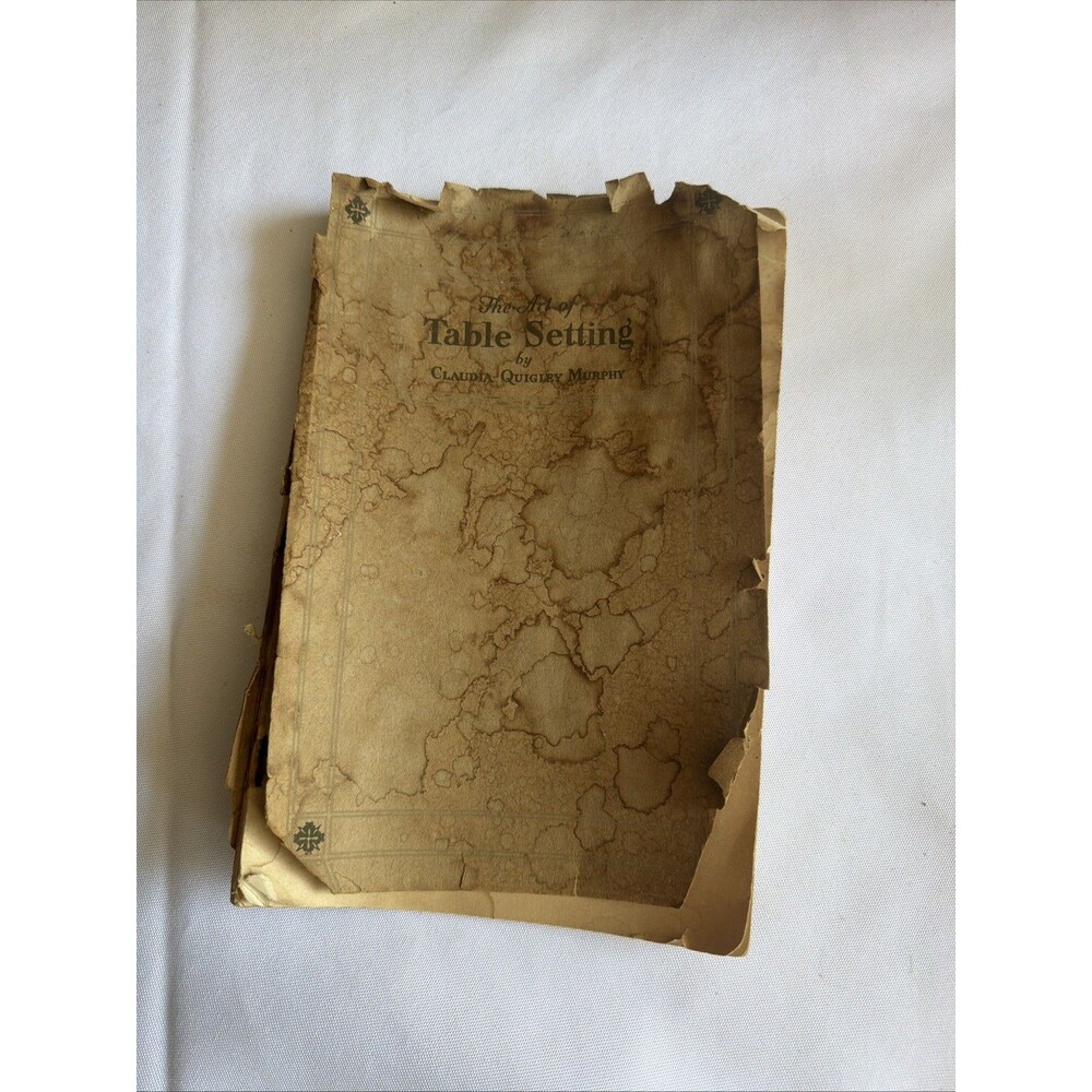 The Art of Table Setting Ancient and Modern (1921) by Claudia Quigley Murphy